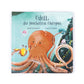 Odell Der Furchtlose Oktopus Buch And Odell Octopus Little